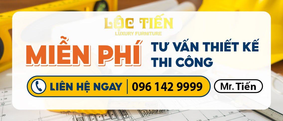 Sofa Lộc Tiến miễn phí tư vấn, thiết kế và thi công lắp đặt các mặt hàng nội thất cao cấp